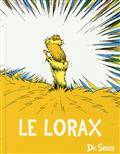 Le Lorax  Dr. Seuss