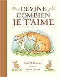 Devine combien je t’aime  Sam McBratney Anita Jeram