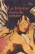 La femme dorade   Praline Gay-Para  Illustré par Christophe Merlin