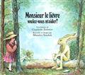 monsieur-lievre-voulez-vous